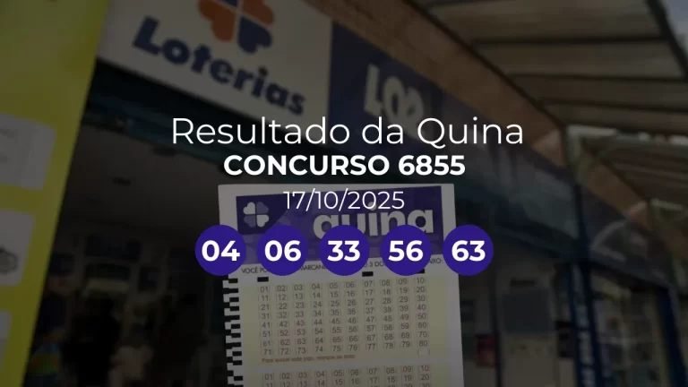 Quina 6855 acumulou! Prêmio estimado em R$ 9,5 Milhões. Números sorteados: 04, 06, 33, 56, 63