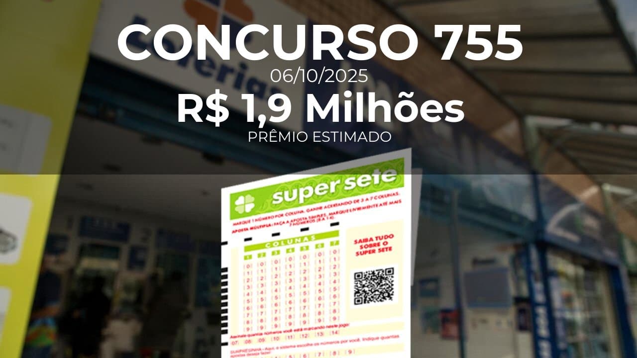 Resultado do Super Sete concurso 755 com prêmio estimado de R$ 1,9 Milhões