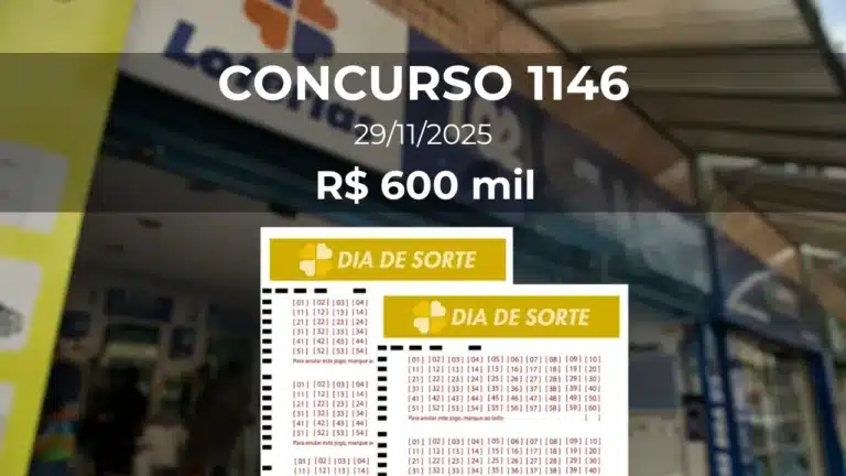 Resultado da Dia de Sorte 1146 com prêmio estimado de R$ 600 mil