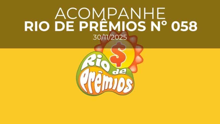 Resultado do Rio de Prêmios concurso 058 sorteado em 30/11/2025