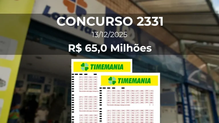 Resultado da Timemania 2331 com prêmio estimado de R$ 65,0 Milhões