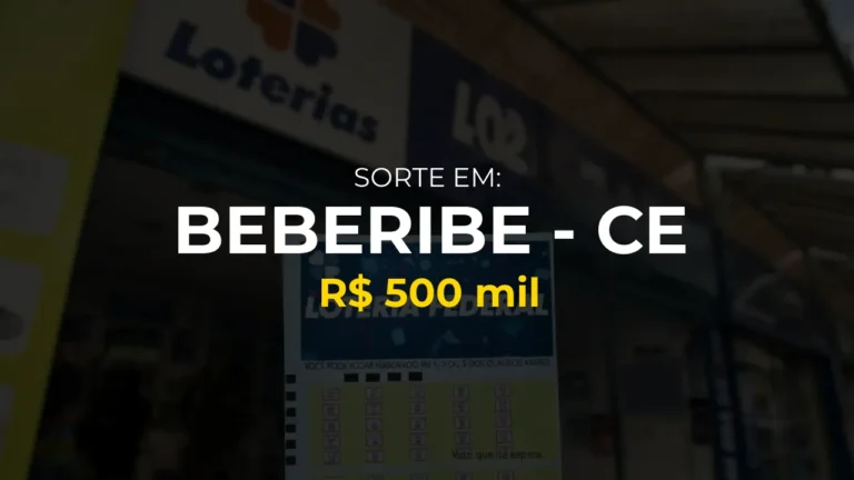 Resultado federal: Ganhador de Beberibe - CE