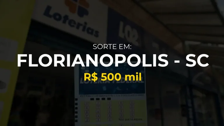 Resultado federal: Ganhador de Florianopolis - SC