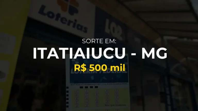 Resultado federal: Ganhador de Itatiaiucu - MG