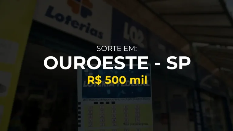 Resultado federal: Ganhador de Ouroeste - SP