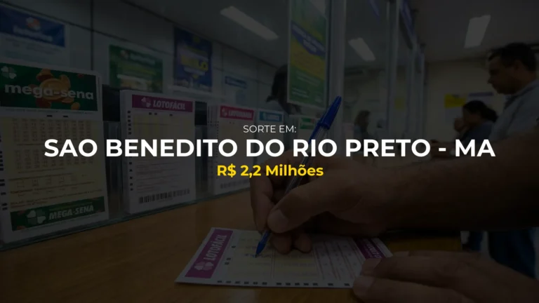 Resultado lotofacil: Ganhador de Sao Benedito Do Rio Preto - MA