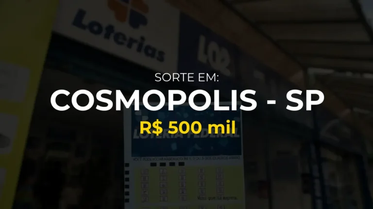 Resultado federal: Ganhador de Cosmopolis - SP
