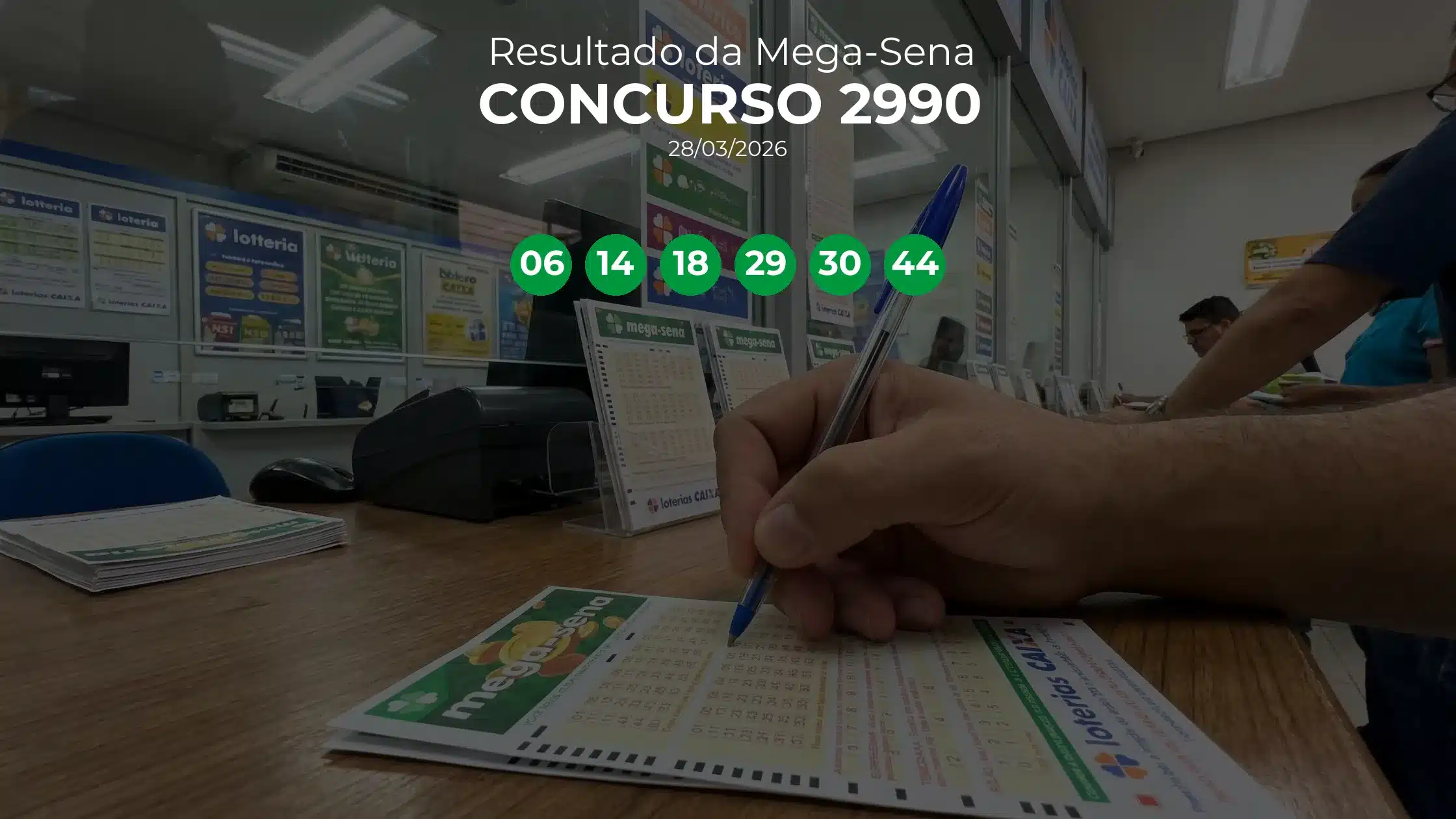 Mega-Sena 2990 teve ganhador único de Marataizes/ES. Números sorteados: 06, 14, 18, 29, 30, 44
