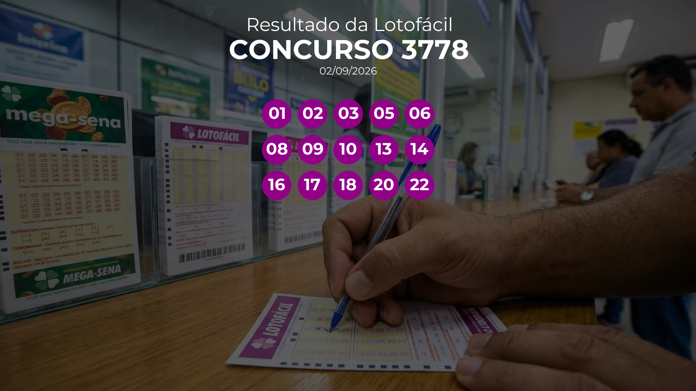 Lotofácil 3778 acumulou! Prêmio estimado em R$ 5,0 Milhões. Números sorteados: 01, 02, 03, 05, 06, 08, 09, 10, 13, 14, 16, 17, 18, 20, 22